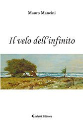 Mauro Mancini - Il velo dell’infinito